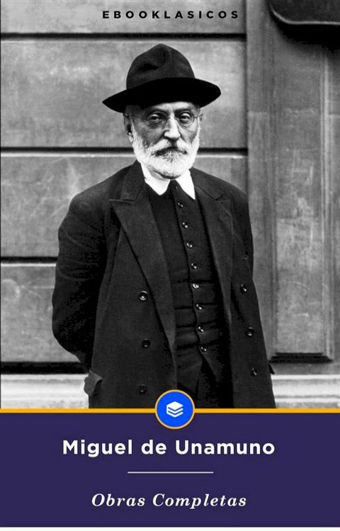 Obras Completas de Miguel de Unamuno(Kobo/電子書)