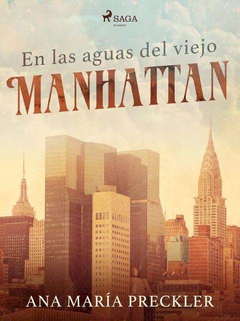 En las aguas del viejo Manhattan(Kobo/電子書)