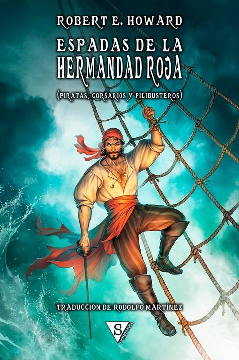 Espadas de la Hermandad Roja(Kobo/電子書)