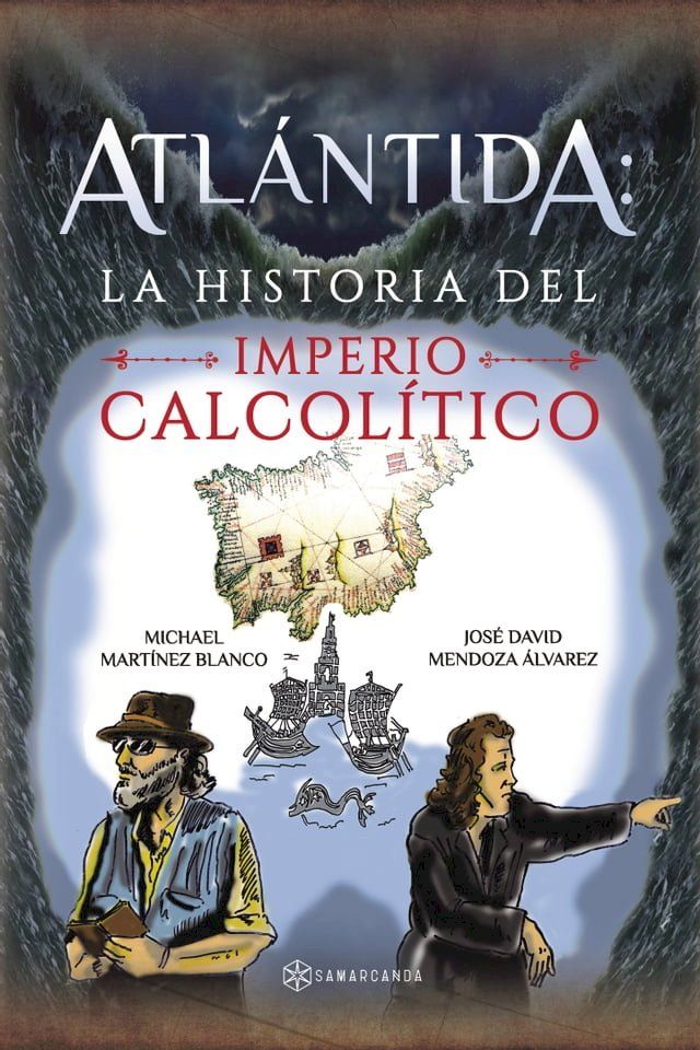  Atl&aacute;ntida: la historia del Imperio calcol&iacute;tico(Kobo/電子書)