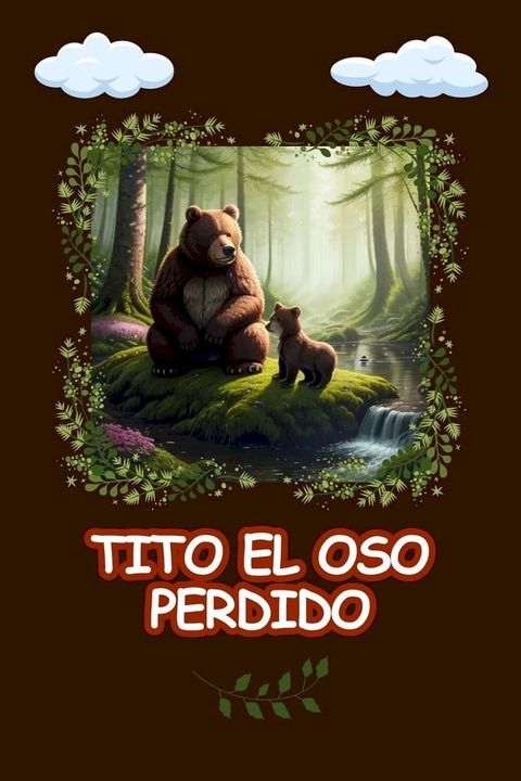 Tito el oso Perdido(Kobo/電子書)