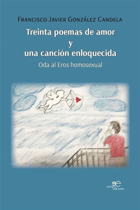 Treinta poemas de amor y una canci&oacute;n enloquecida(Kobo/電子書)