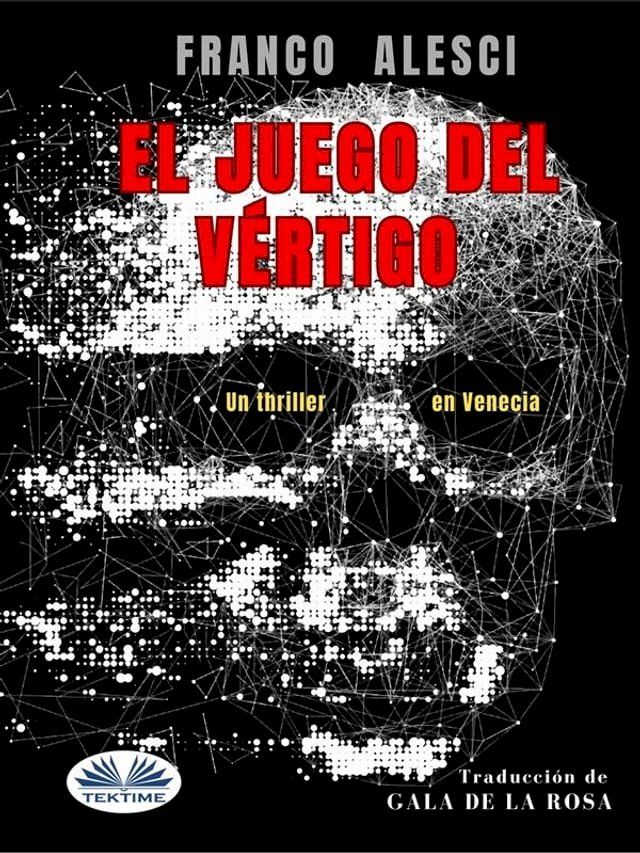  EL Juego Del Vértigo(Kobo/電子書)