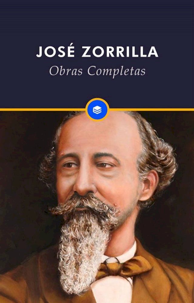  Obras Completas de Jos&eacute; Zorrilla(Kobo/電子書)