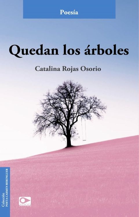 Quedan los &aacute;rboles(Kobo/電子書)