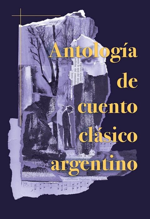 Antología de cuento clásico argentino(Kobo/電子書)