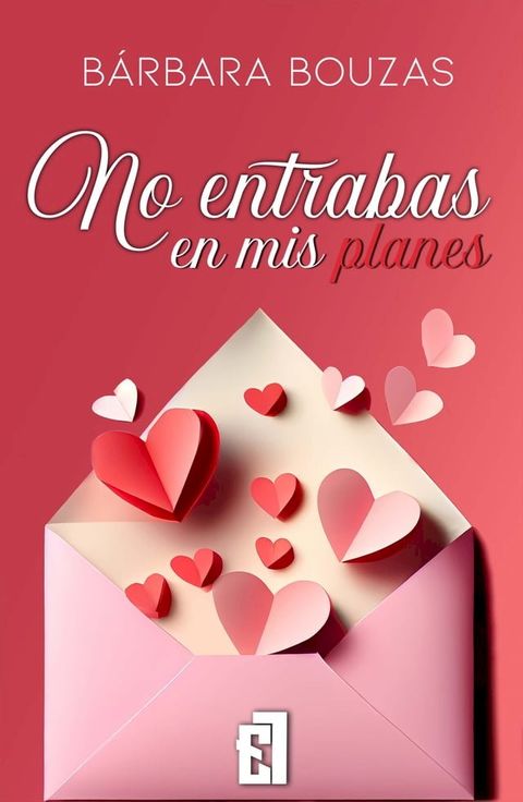 No entrabas en mis planes(Kobo/電子書)