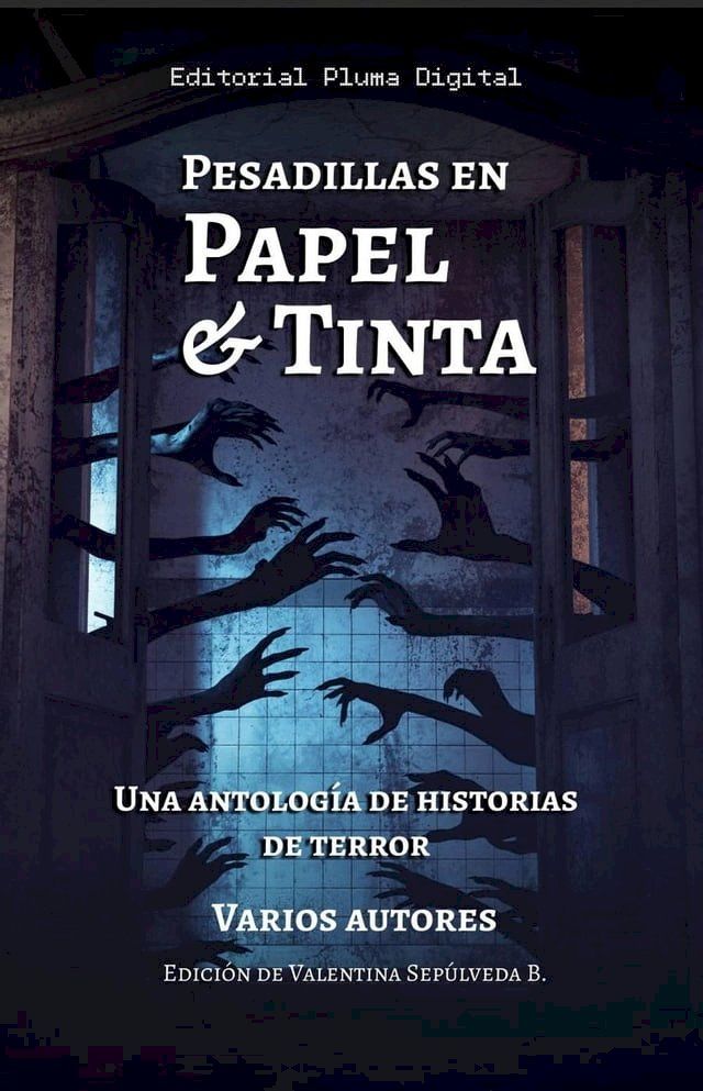  Pesadillas en Papel y Tinta(Kobo/電子書)