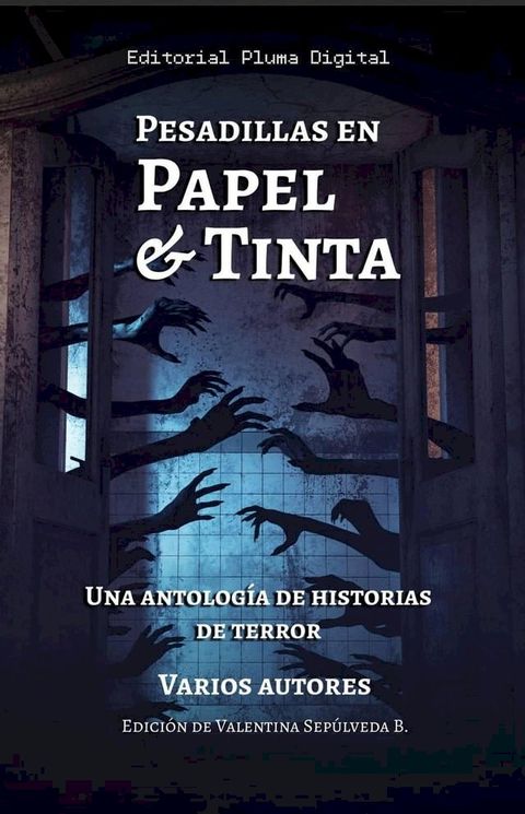 Pesadillas en Papel y Tinta(Kobo/電子書)