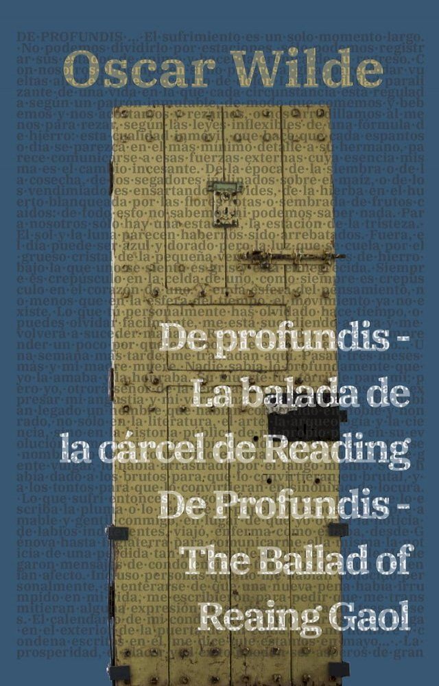  De profundis - La balada de la c&aacute;rcel de Reading / De Profundis - The Ballad of Reading Gaol(Kobo/電子書)