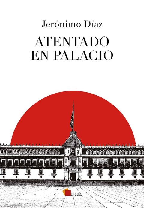 Atentado en Palacio(Kobo/電子書)