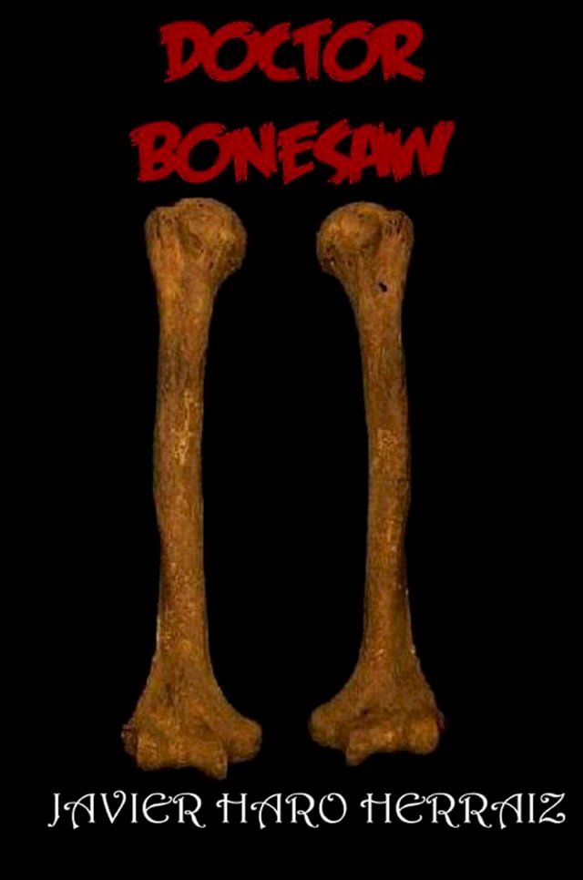  DOCTOR BONESAW(Kobo/電子書)