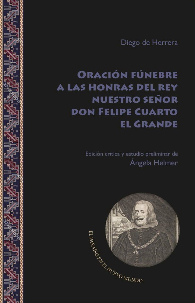  Oración fúnebre a las honras del rey nuestro señor don Felipe Cuarto el Grande(Kobo/電子書)