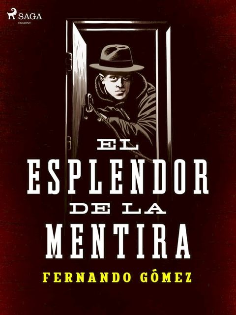 El esplendor de la mentira(Kobo/電子書)