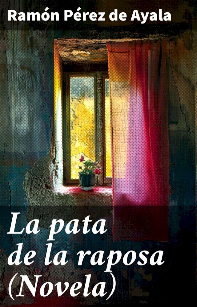  La pata de la raposa (Novela)(Kobo/電子書)