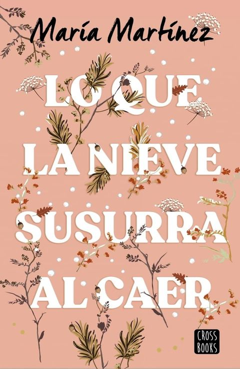 Lo que la nieve susurra al caer(Kobo/電子書)