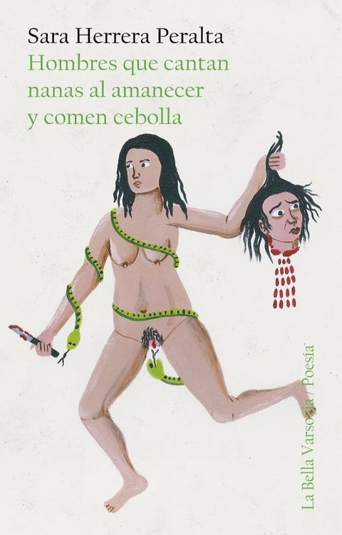 Hombres que cantan nanas al amanecer y comen cebolla(Kobo/電子書)