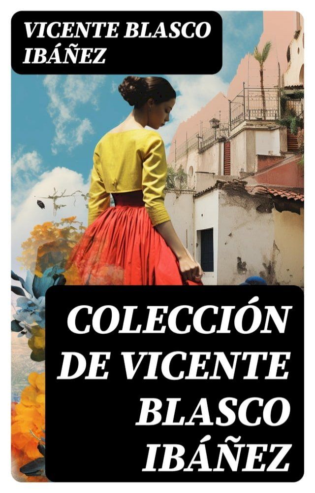  Colección de Vicente Blasco Ibáñez(Kobo/電子書)