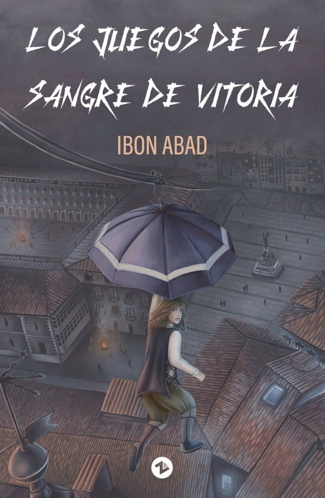  Los juegos de la sangre de Vitoria(Kobo/電子書)