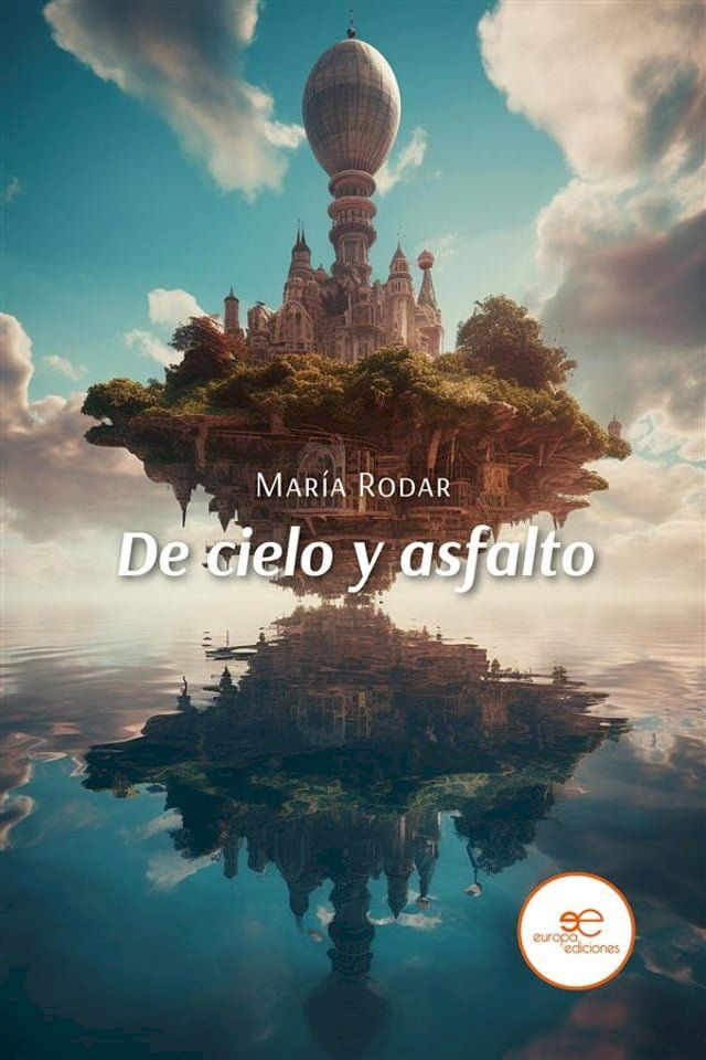  De cielo y asfalto(Kobo/電子書)