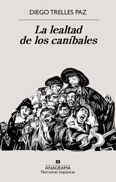 La lealtad de los caníbales(Kobo/電子書)