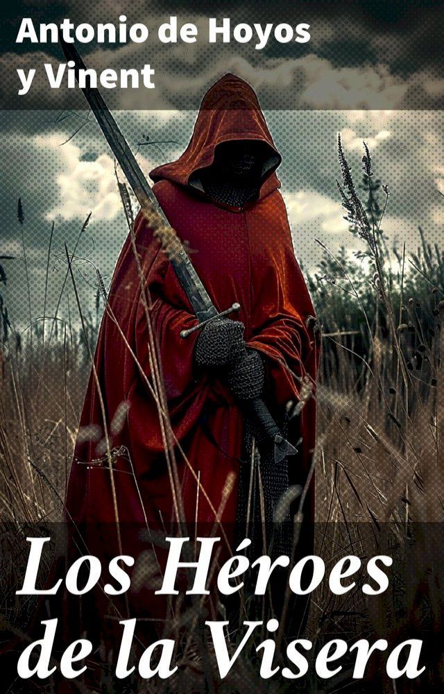  Los H&eacute;roes de la Visera(Kobo/電子書)