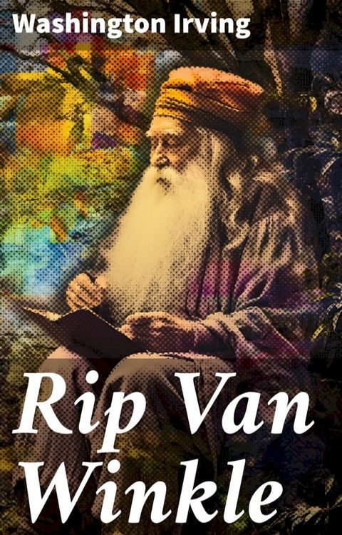 Rip Van Winkle(Kobo/電子書)