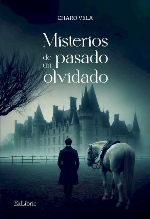 Misterios de un pasado olvidado(Kobo/電子書)