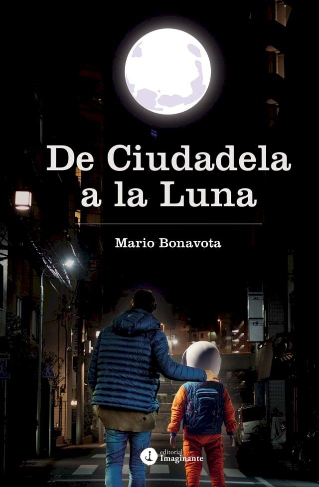  De Ciudadela a la Luna(Kobo/電子書)