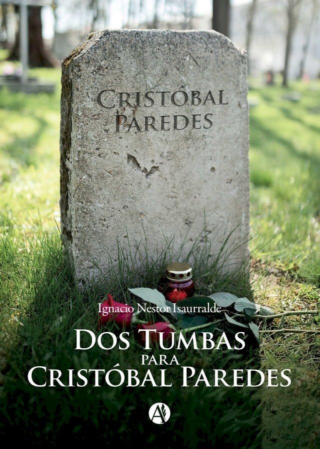  Dos Tumbas para Cristóbal Paredes(Kobo/電子書)