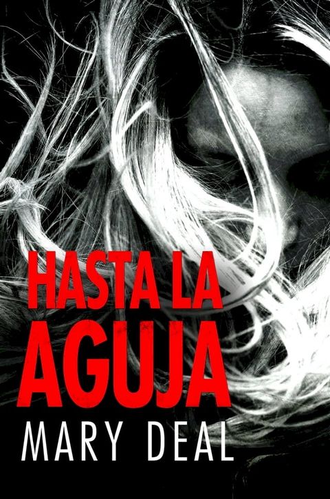 Hasta la Aguja(Kobo/電子書)