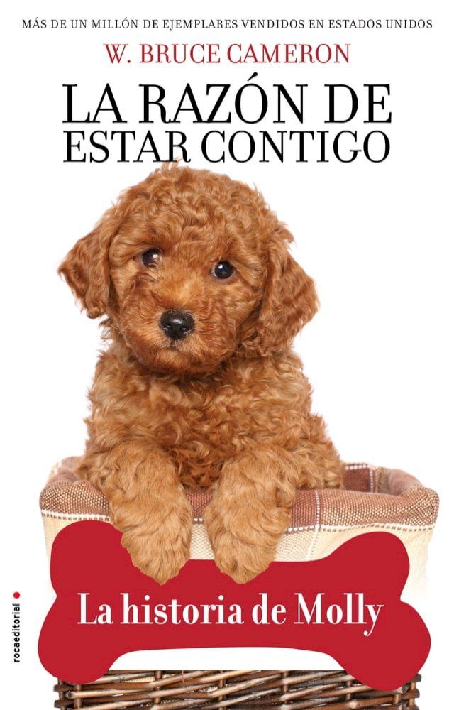  La razón de estar contigo. Cachorros 2 - La historia de Molly(Kobo/電子書)