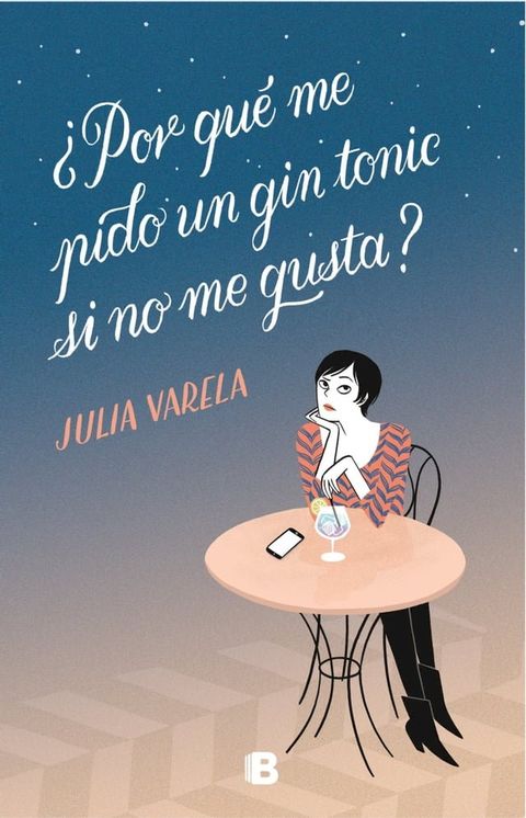 ¿Por qué me pido un gin-tonic si no me gusta?(Kobo/電子書)