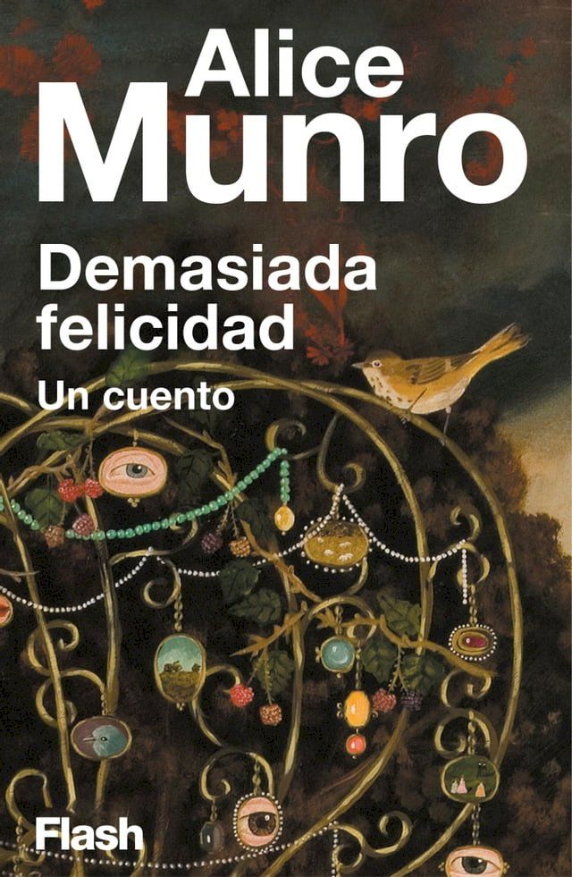  Demasiada felicidad (Flash Relatos)(Kobo/電子書)