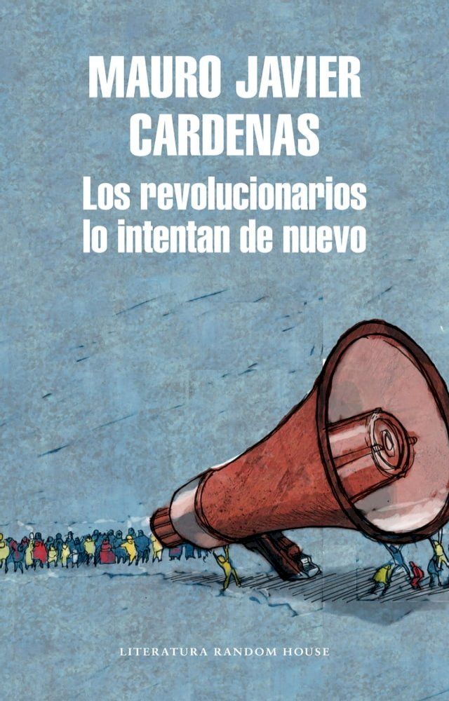  Los revolucionarios lo intentan de nuevo(Kobo/電子書)