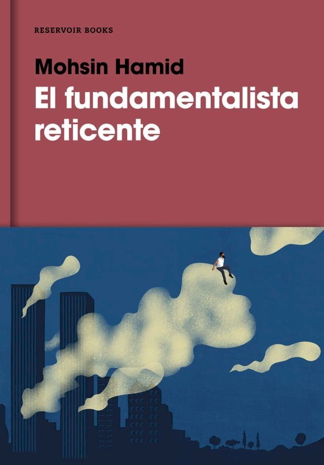  El fundamentalista reticente(Kobo/電子書)