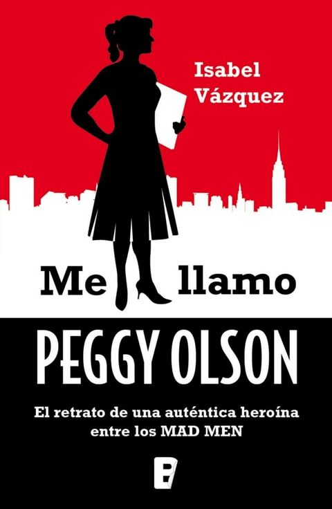 Mad Men. Manual de Peggy Olson(Kobo/電子書)