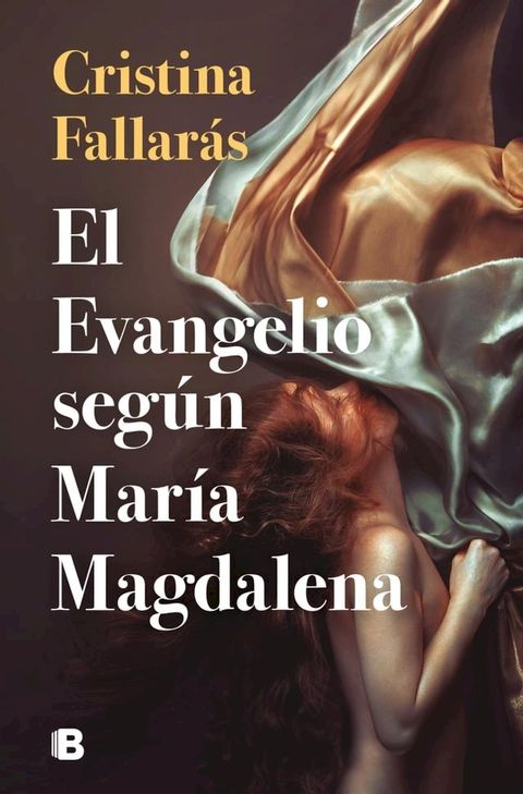 El evangelio seg&uacute;n Mar&iacute;a Magdalena(Kobo/電子書)