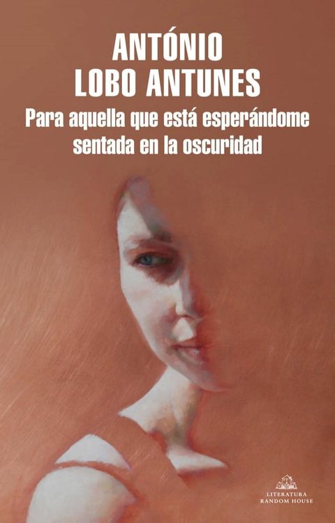 Para aquella que est&aacute; esper&aacute;ndome sentada en la oscuridad(Kobo/電子書)