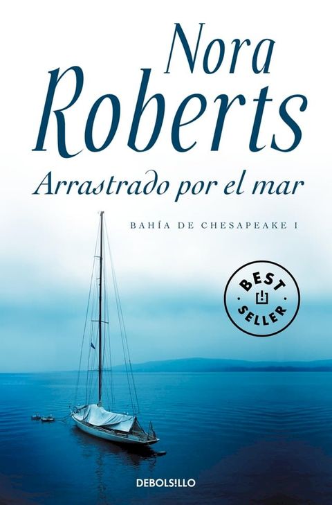 Arrastrado por el mar (Bah&iacute;a de Chesapeake 1)(Kobo/電子書)