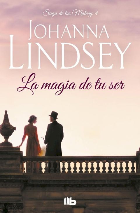 La magia de tu ser (Saga de los Malory 4)(Kobo/電子書)