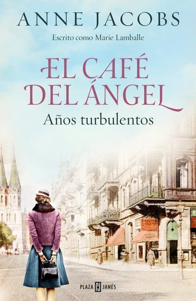  El Café del &Aacute;ngel. Años turbulentos (Café del &Aacute;ngel 2)(Kobo/電子書)