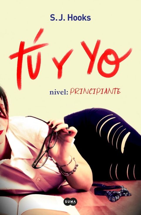 T&uacute; y yo. Nivel: principiante (T&uacute; y yo 1)(Kobo/電子書)