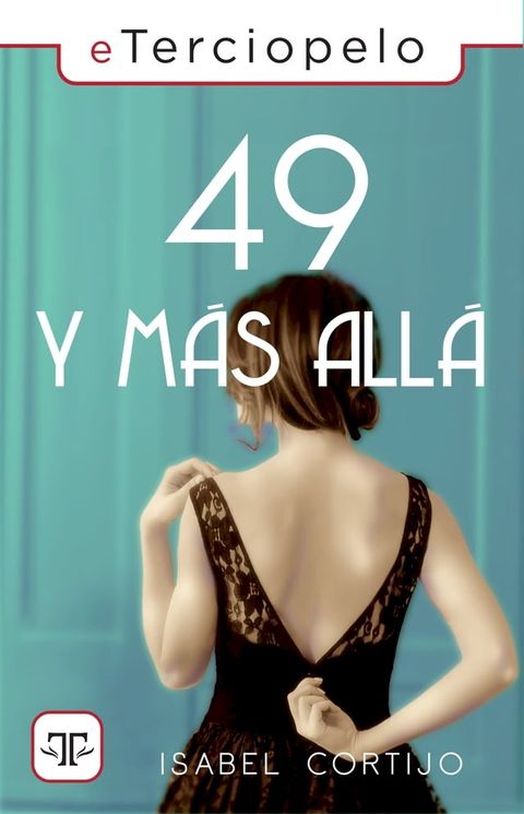 49 y más allá...(Kobo/電子書)