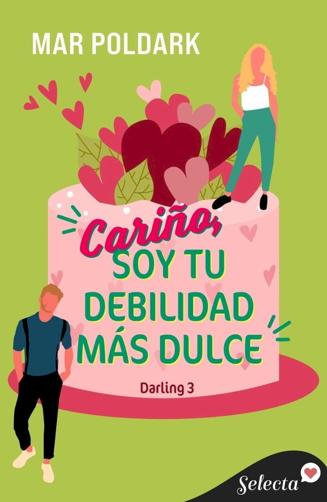  Cariño, soy tu debilidad más dulce (Darling 3)(Kobo/電子書)