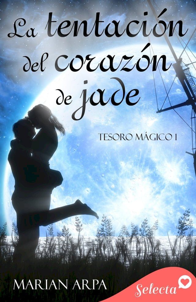  La tentación del corazón de jade (Tesoro mágico 1)(Kobo/電子書)