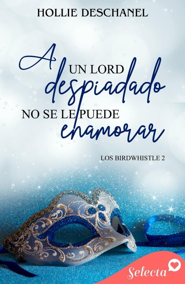  A un lord despiadado no se le puede enamorar (Los Birdwhistle 2)(Kobo/電子書)