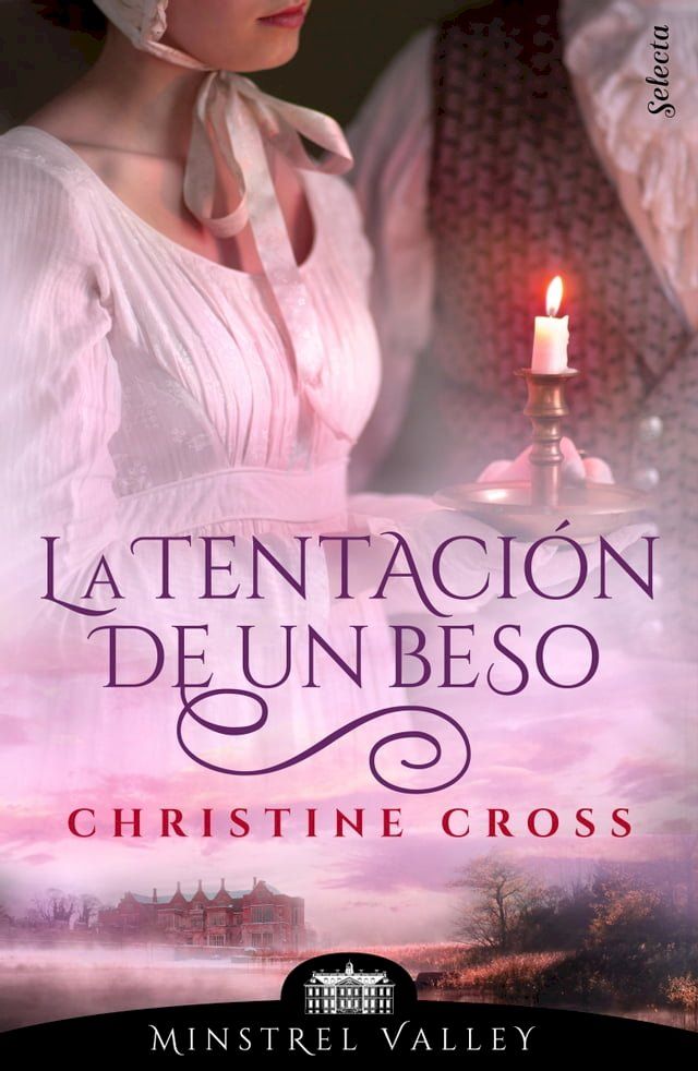  La tentaci&oacute;n de un beso (Minstrel Valley 4)(Kobo/電子書)