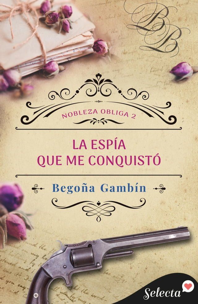  La espía que me conquistó (Nobleza obliga 2)(Kobo/電子書)