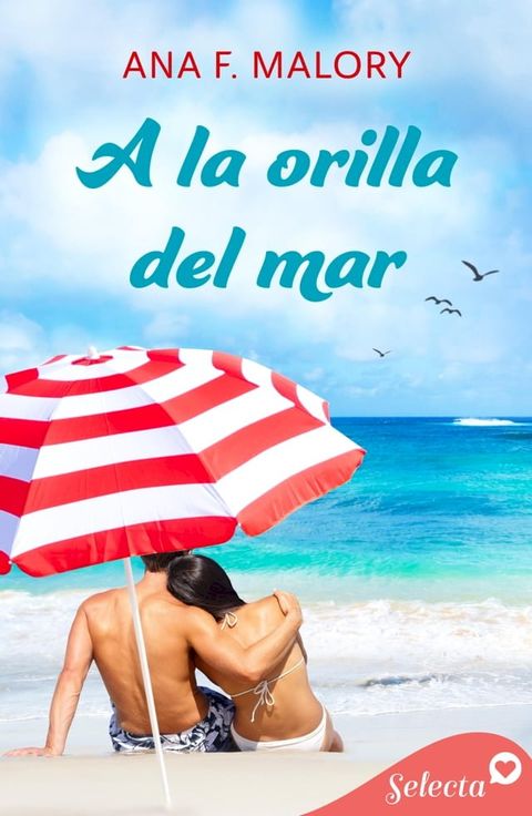 A la orilla del mar (Serie Hermanos Incl&aacute;n 1)(Kobo/電子書)